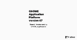 Install GNOME Application Platform version 47 on Linux | Flathub