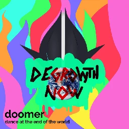 Degrowth Now