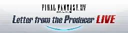 Letter from the Producer LIVE Part LXXXI Set for Thursday, May 16 | FINAL FANTASY XIV, The Lodestone