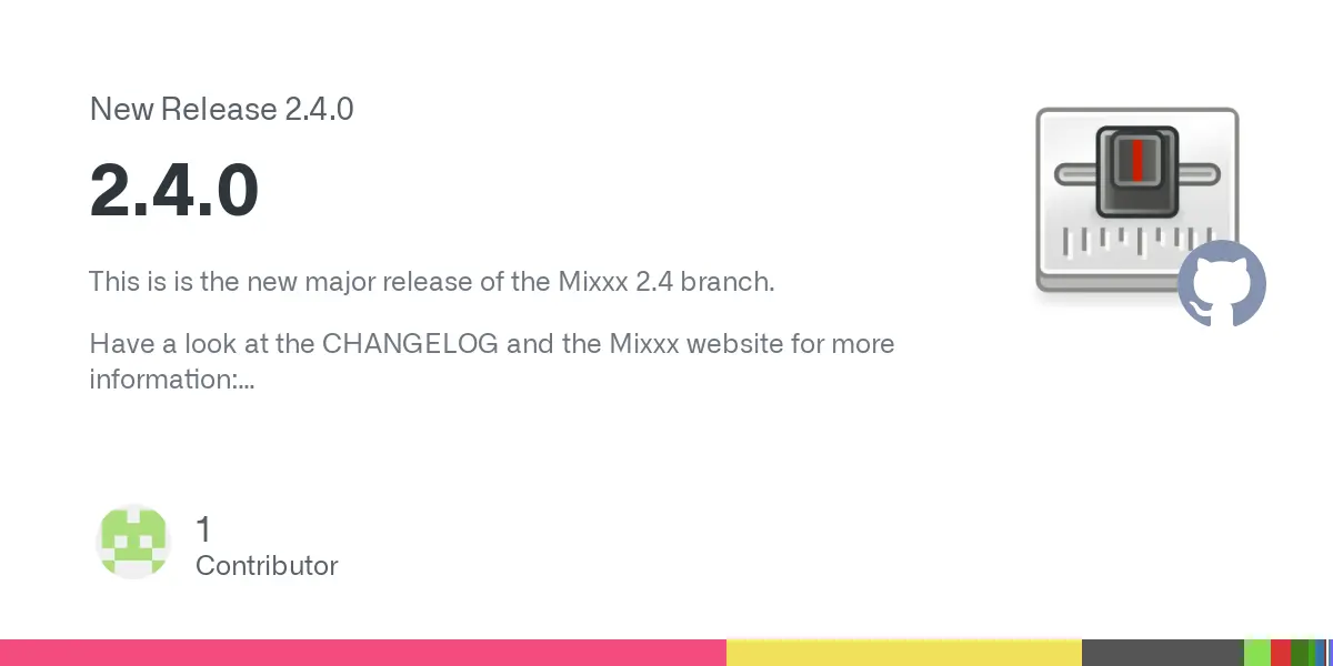 Release 2.4.0 · mixxxdj/mixxx