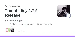 Release Thumb-Key 2.7.5 Release · dessalines/thumb-key