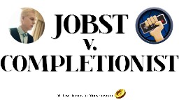Jobst vs. The Completionist - VG Law Review