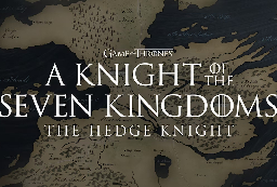 Game of Thrones Prequel Knight of the Seven Kingdoms Eyes Late 2025 Premiere