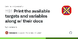 Print the available targets and variables along w/ their docs · Issue #81 · bahmanm/bmakelib