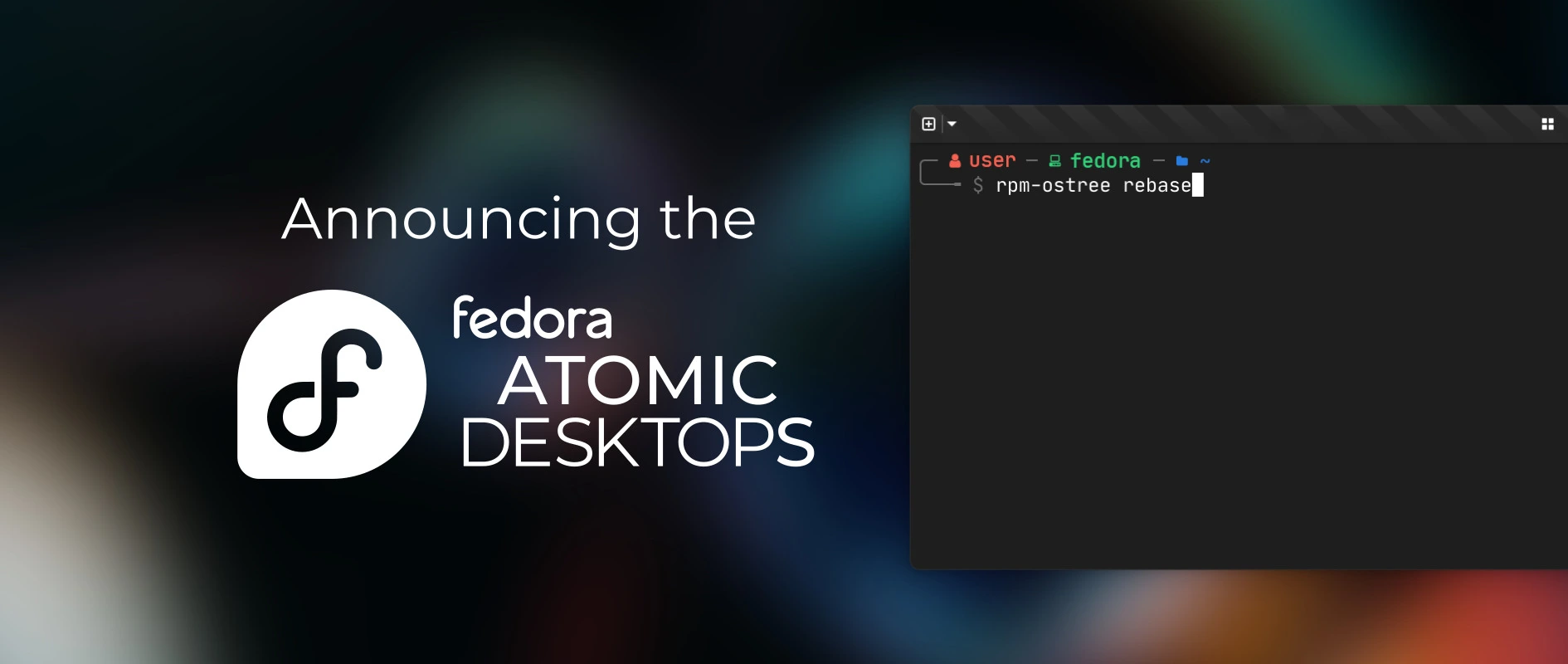 Introducing Fedora Atomic Desktops - Fedora Magazine