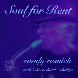 Soul for Rent (2022), by Randy Resnick