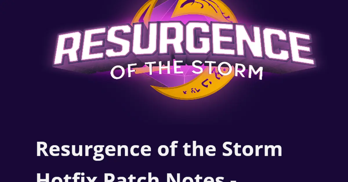 Resurgence of the Storm Patchnotes 1.1.1