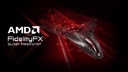 AMD FidelityFX Super Resolution 3 (FSR3) is now open source