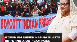 'Burn your wives' Indian sarees, then boycott India': Bangladesh PM Sheikh Hasina blasts opposition