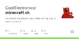 GitHub - CoolElectronics/minecraft.sh: a minecraft client/bot library written entirely in pure bash + coreutils