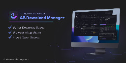 GitHub - amir1376/ab-download-manager: A Download Manager that speeds up your downloads