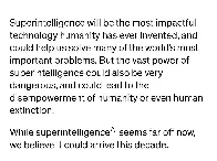 What would you do if you had access to a superintelligent AGI?