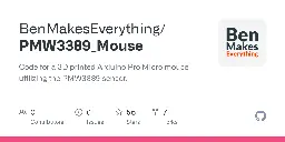 GitHub - BenMakesEverything/PMW3389_Mouse: Code for a 3D printed Arduino Pro Micro mouse utilizing the PMW3389 sensor.