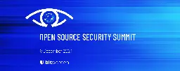 2021 Open Source Security Summit