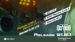 Manjaro 21.2.1 Qonos released! - First Point-Release for 2022