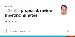 proposal: review meeting minutes · Issue #33502 · golang/go