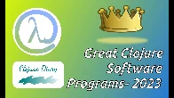 Great Clojure Software Programs — 2023