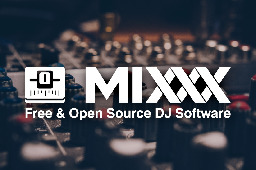 Mixxx - Mixxx Plans to Acquire AlphaTheta, Serato and Native Instruments