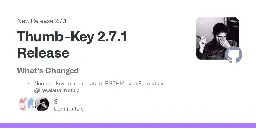 Release Thumb-Key 2.7.1 Release · dessalines/thumb-key