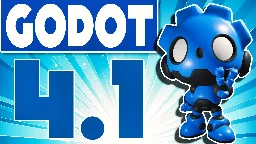 Godot 4.1 Released – GameFromScratch.com