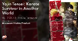 Yajin Tensei: Karate Survivor in Another World - Vol. 7 Ch. 43 - A New Encounter - MangaDex
