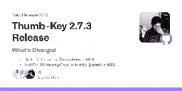 Release Thumb-Key 2.7.3 Release · dessalines/thumb-key