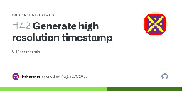 Generate high resolution timestamp · Issue #42 · bahmanm/bmakelib