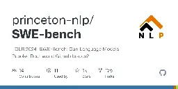 GitHub - princeton-nlp/SWE-bench: [ICLR 2024] SWE-Bench: Can Language Models Resolve Real-world Github Issues?