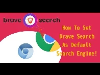 How To Set Brave Search As Default Search Engine (Chrome/Chromium)