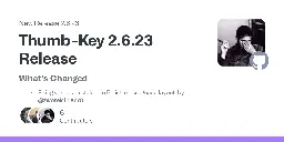 Release Thumb-Key 2.6.23 Release · dessalines/thumb-key