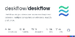 GitHub - deskflow/deskflow: Deskflow lets you share one mouse and keyboard between multiple computers on Windows, macOS and Linux.