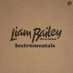 Zero Grace (Instrumentals), by Liam Bailey