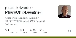 GitHub - pavel-krivanek/PharoChipDesigner: A little chip design game inspired by KOHCTPYKTOP: Engineer of the People by Zachtronics