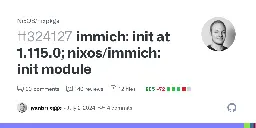 immich: init at 1.115.0; nixos/immich: init module by jvanbruegge · Pull Request #324127 · NixOS/nixpkgs