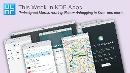 This Week in KDE Apps