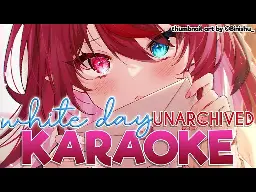 IRyS (20230314) [NON-ARCHIVED Karaoke] Singing songs with the word White in it for White Day!