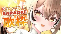 Nanashi Mumei (20231123) 【NON-ARCHIVED 歌枠】Turkey Day Karaoke !!