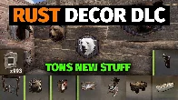 Upcoming Rust Decor DLC