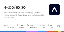 GitHub - expo/expo: An open-source platform for making universal native apps with React. Expo runs on Android, iOS, and the web.