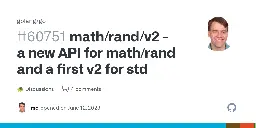 math/rand/v2: a new API for math/rand and a first v2 for std · golang/go · Discussion #60751