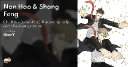 Nan Hao &amp; Shang Feng - Ch. 106 - (side story) The young lady and the young master - MangaDex