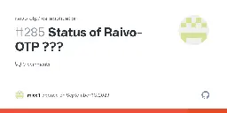 Status of Raivo-OTP ??? · Issue #285 · raivo-otp/ios-application