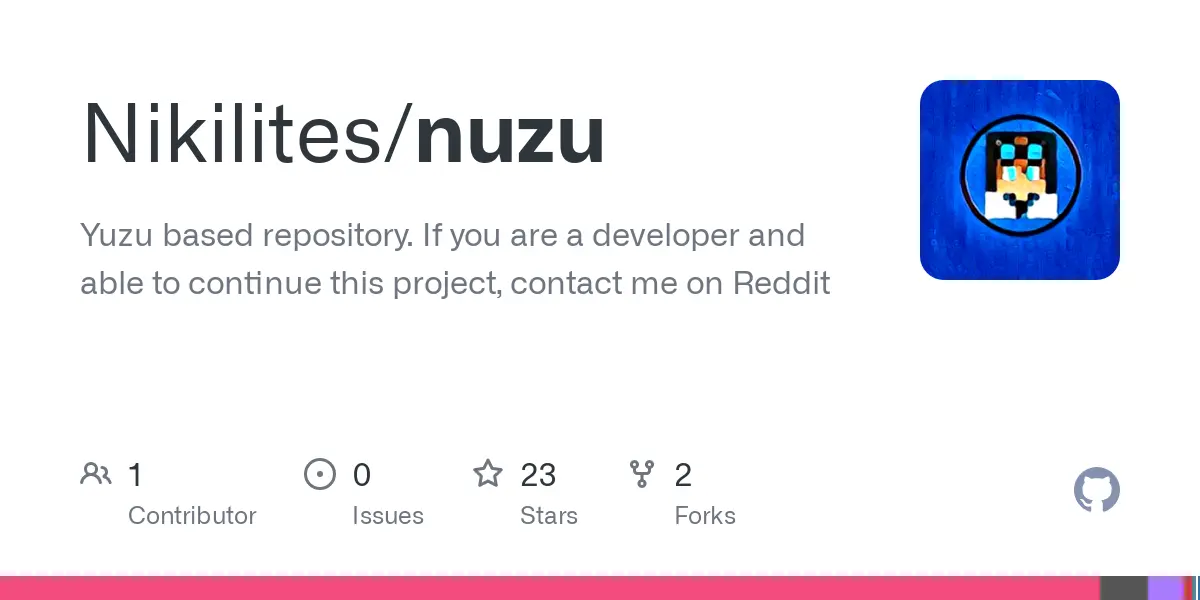 GitHub - Nikilites/nuzu: Yuzu based repository. If you are a developer and able to continue this project, contact me on Reddit