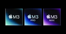 Apple unveils M3, M3 Pro, and M3 Max, the most advanced chips for a personal computer