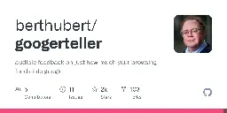 GitHub - berthubert/googerteller: audible feedback on just how much your browsing feeds into google