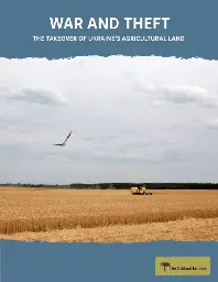 War and Theft: The Takeover of Ukraine’s Agricultural Land - Ukraine