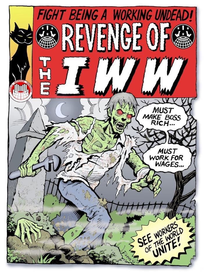 Revenge of the IWW