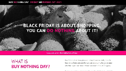Buy Nothing Day: A counteractive movement to consumerism of Black Friday