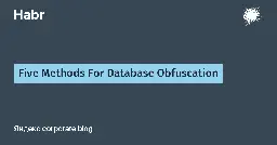 Five Methods For Database Obfuscation